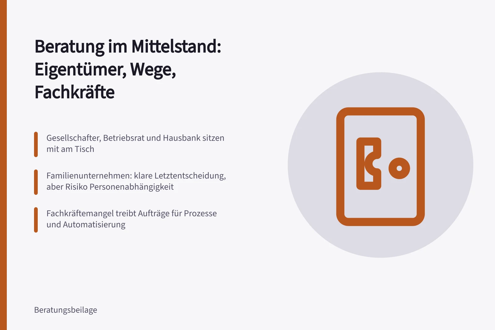 Karte zur Mittelstandsberatung: Eigentümerstrukturen, Entscheidungswege und Fachkräftemangel